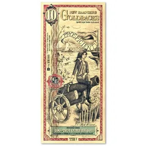 Goldback 10 Bill - New Hampshire, Prospicientia - 1/100th Troy Oz .9999 Gold-Minted Bill