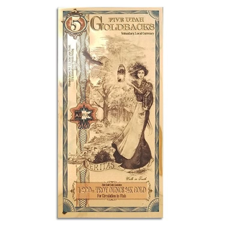 Goldback 5 Bill - Utah, Veritas - 1/200th Troy Oz .9999 Gold-Minted Note