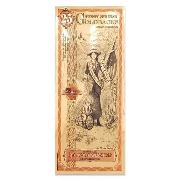 Goldback 25 Bill - Utah, Victoria - 1/40th Troy Oz .9999 - Gold-Minted Bill
